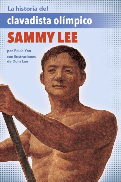 La Historia Del Clavadista Olimpico Sammy Lee (The Story Of Olympic Diver Sammy Lee)