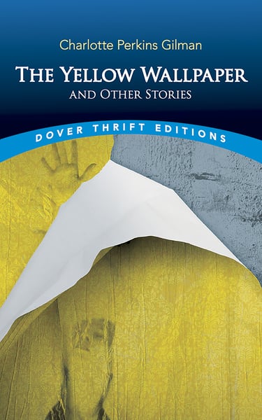 Yellow Wallpaper And Other Stories, The