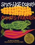 Spicy Hot Colors: Colores Picantes