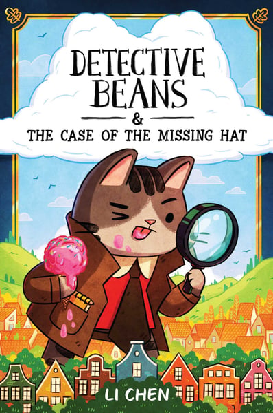 Detective Beans: And The Case Of The Missing Hat