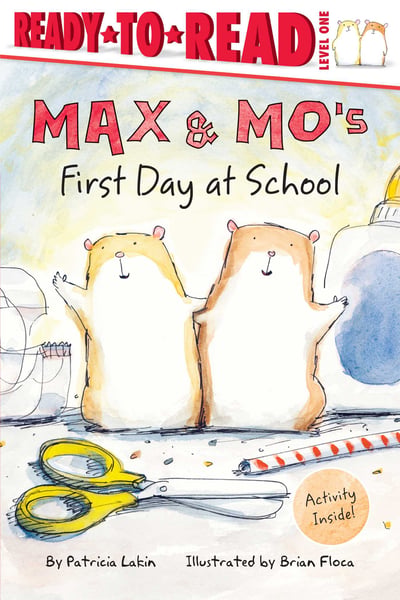 Max And Mo's First Day At School