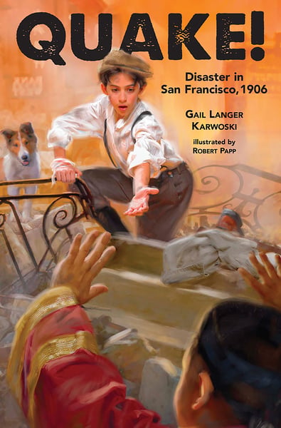 Quake! Disaster In San Francisco, 1906
