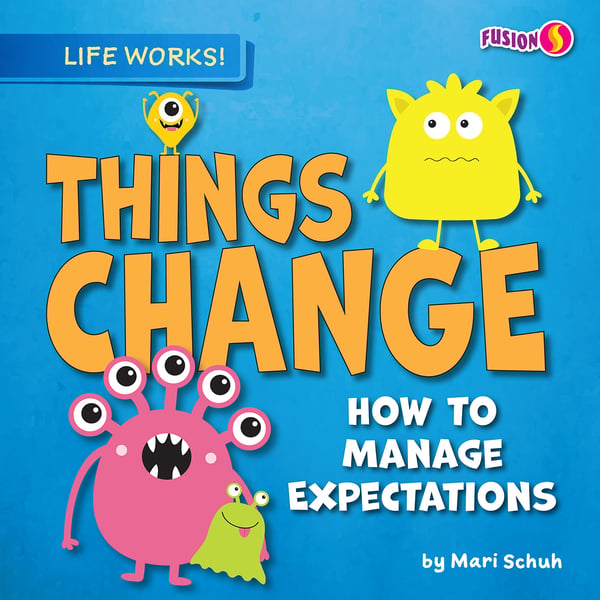 Things Change: How To Manage Expectations