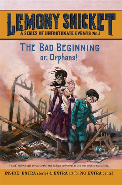 Bad Beginning, The