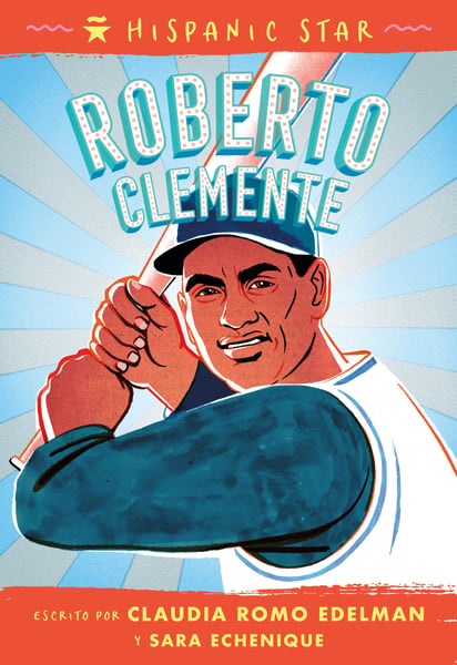 Roberto Clemente (Spanish Edition)
