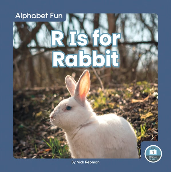 R Is For Rabbit