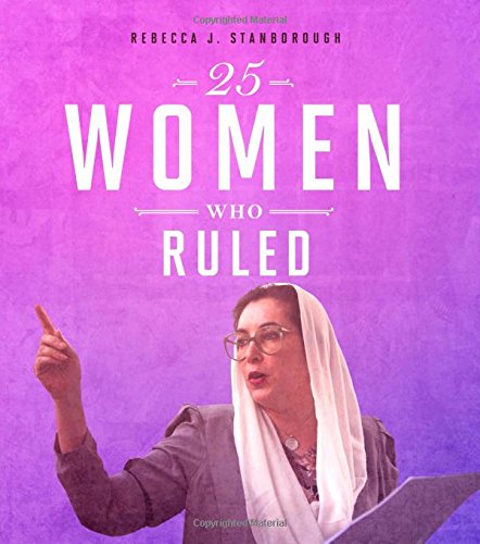 25 Women Who Ruled