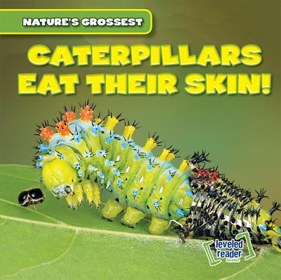 Caterpillars Eat Their Skin!
