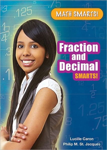 Fraction And Decimal Smarts!