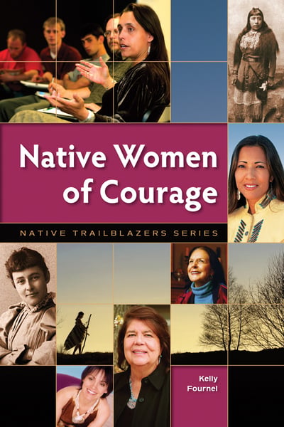 Native Women Of Courage