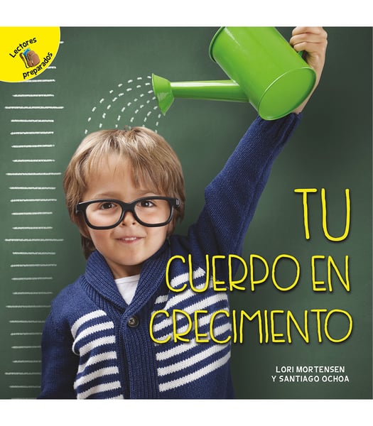 Tu Cuerpo En Crecimiento (Your Growing Body)
