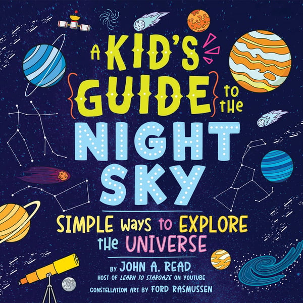 Kid's Guide To The Night Sky, A
