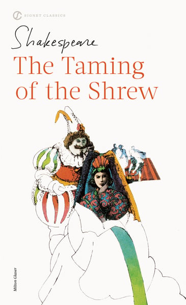 Taming Of The Shrew, The