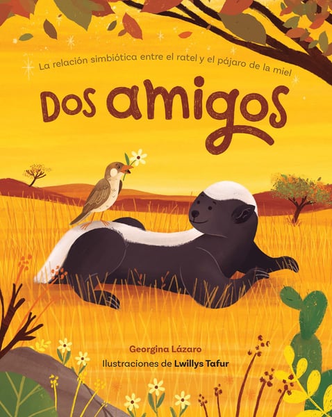 Dos Amigos: La Relacion Simbiotica Entre El Ratel Y El Pajaro De La Miel (Two Friends: The Symbiotic Relationship Between The Honey Badger And The Honey Guide Bird)