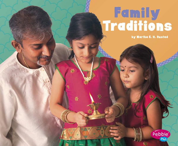 Family Traditions
