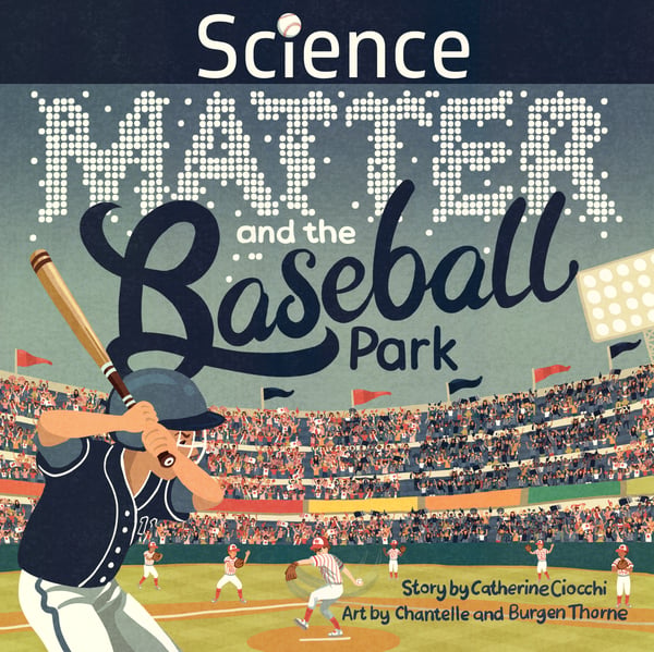 Science, Matter And The Baseball Park