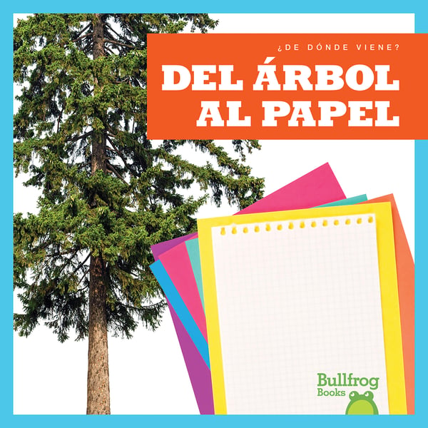 Del Arbol Al Papel (From Tree To Paper)