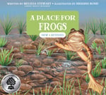 Place For Frogs, New & Revised, A