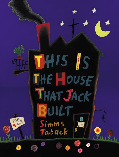 This Is The House That Jack Built