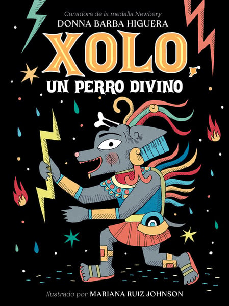 Xolo, Un Perro Divino (Spanish Edition)