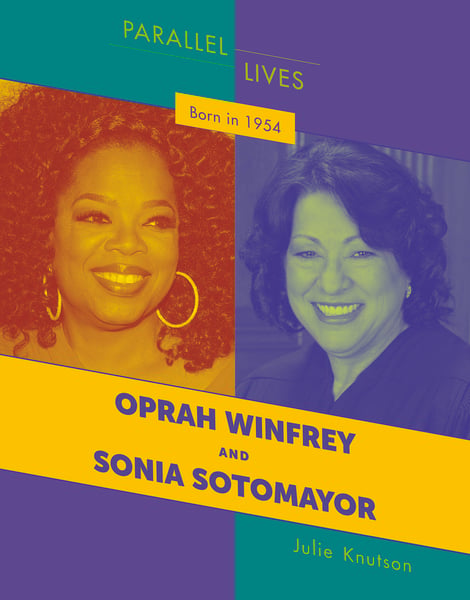 Born In 1954: Oprah Winfrey And Sonia Sotomayor