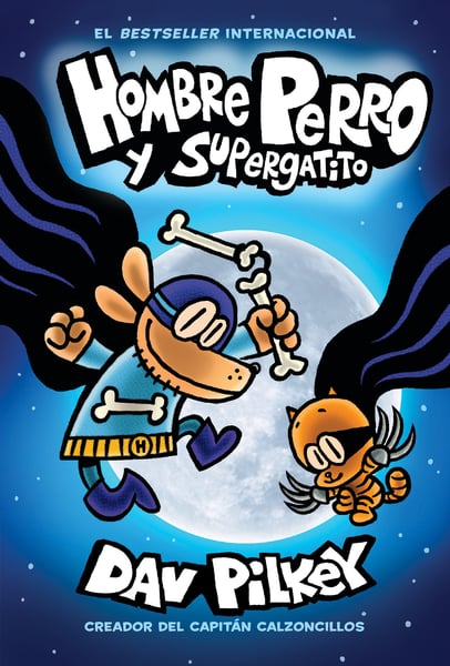 Hombre Perro Y Supergatito (Dog Man And Cat Kid)