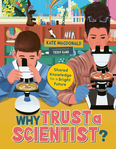 Why Trust A Scientist? Shared Knowledge For A Bright Future