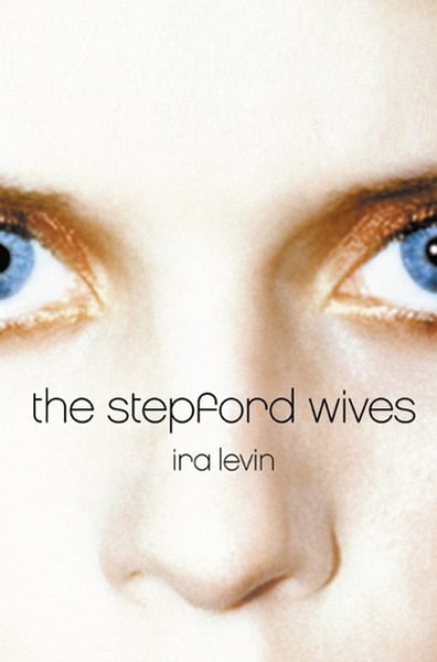Stepford Wives, The