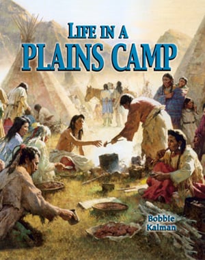 Life In A Plains Camp