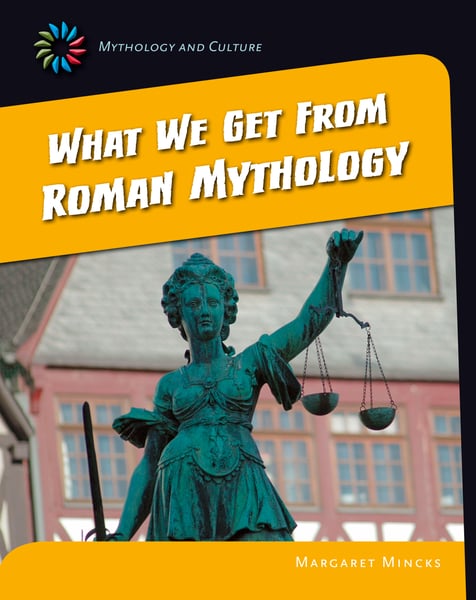 What We Get From Roman Mythology