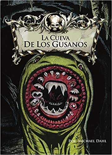 La Cueva De Los Gusanos (Cave Of The Bookworms)