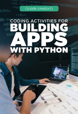 Coding Activities For Building Apps With Python
