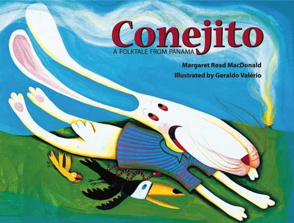 Conejito: A Folktale From Panama