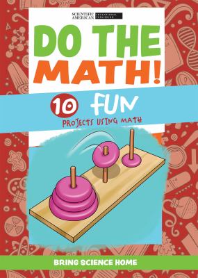 Do The Math! 10 Fun Projects Using Math