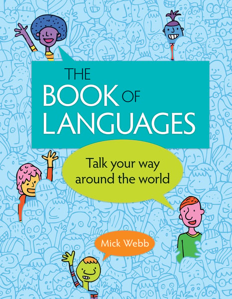 Book Of Languages: Talk Your Way Around The World, The