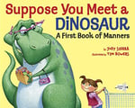 Suppose You Meet A Dinosaur