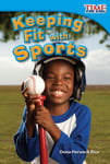 Keeping Fit With Sports