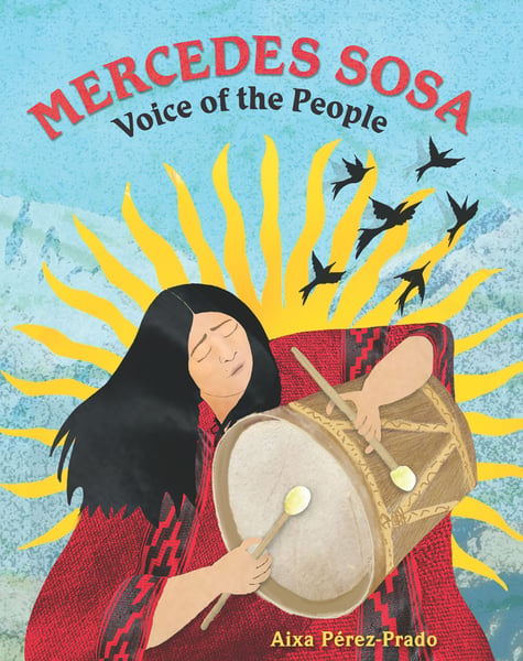 Mercedes Sosa: Voice Of The People
