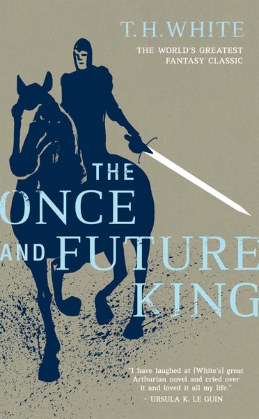 Once And Future King, The
