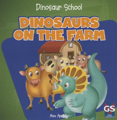 Dinosaurs On The Farm