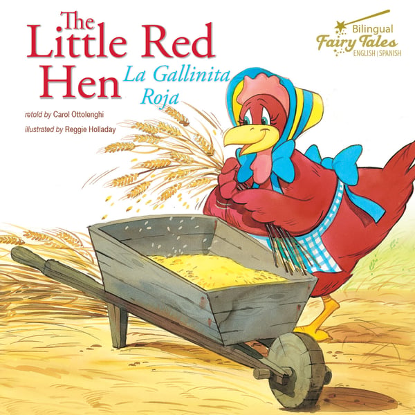 Little Red Hen / La Gallinita Roja, The