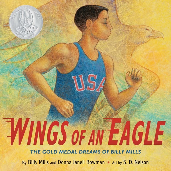 Wings Of An Eagle: The Gold Medal Dreams Of Billy Mills