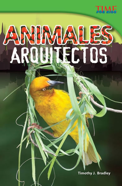 Animales Arquitectos (Animal Architects)