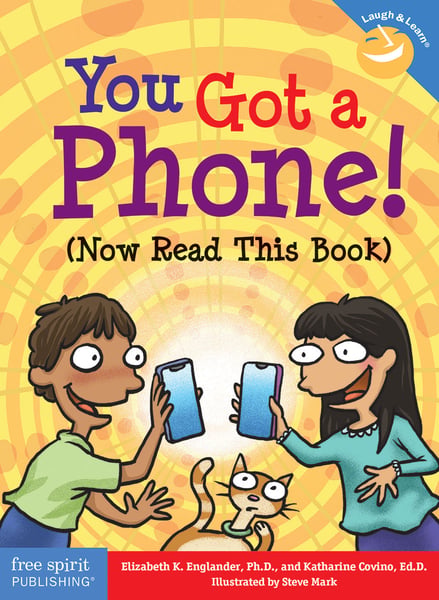 You Got A Phone!: Now Read This Book