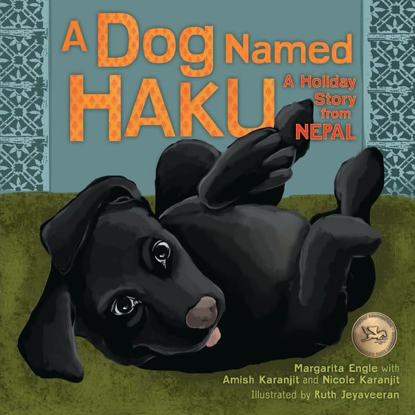 Dog Named Haku: A Holiday Story From Nepal, A