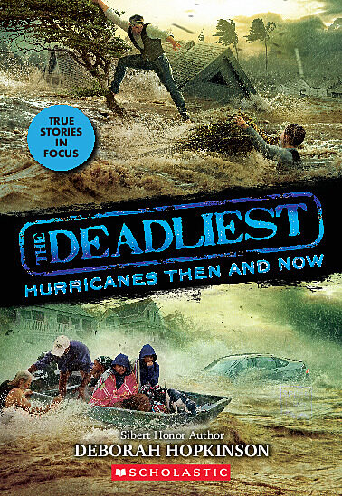 Deadliest Hurricanes Then And Now, The