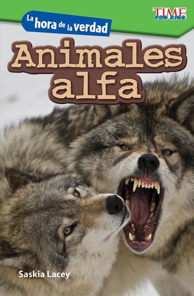 La Hora De La Verdad: Animales Alfa (Showdown: Alpha Animals)