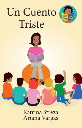 Un Cuento Triste (A Sad Story)