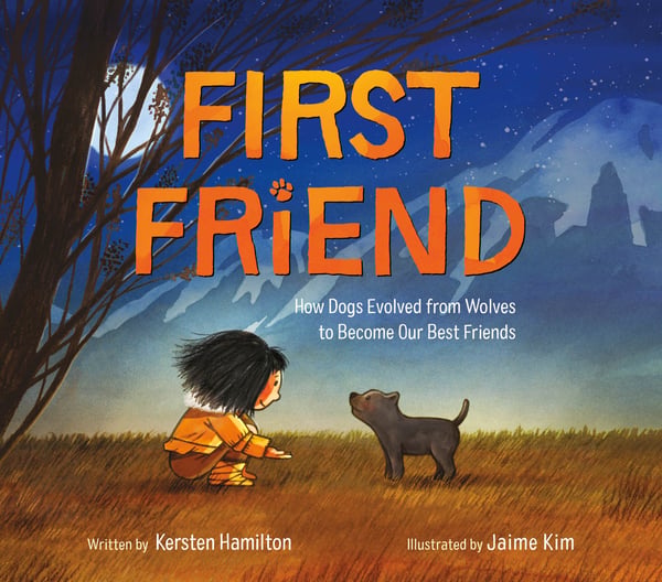 First Friend: How Dogs Evolved From Wolves To Become Our Best Friends