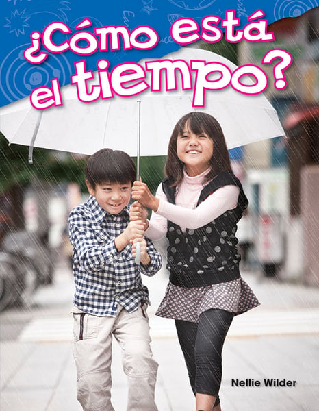 Como Esta El Tiempo? (What Is The Weather?)